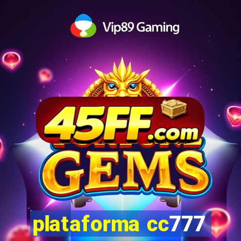 plataforma cc777